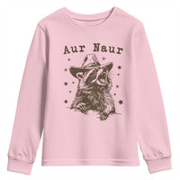 AUR Naur Cowboy Raccoon Youth Sweatshirt Funny Sarcastic Oh No Australian Accent