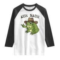 AUR Naur Cowboy Frog Meme Raglan Shirt Funny Sarcastic Oh No Australian Accent