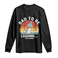 Dad to Be 2026 Long Sleeve Shirt Funny Pregnancy Announcement Gift