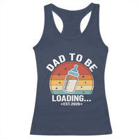 Dad to Be 2026 Racerback Tank Top Funny Pregnancy Announcement Gift