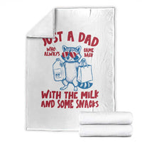 Just Dad Who Always Came Back With The Milk Throw Blanket Funny Raccoon Dad