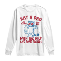 Just Dad Who Always Came Back With The Milk Long Sleeve Shirt Funny Raccoon Dad