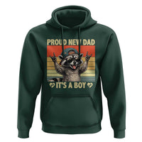Proud New Dad It's A Boy Hoodie Funny Raccoon Humor Father's Day