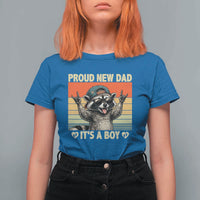Proud New Dad It's A Boy T Shirt For Women Funny Raccoon Humor Father's Day