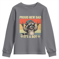 Proud New Dad It's A Boy Youth Sweatshirt Funny Raccoon Humor Father's Day