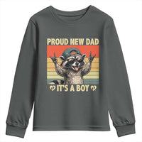 Proud New Dad It's A Boy Youth Sweatshirt Funny Raccoon Humor Father's Day