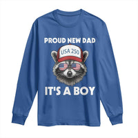 Proud New Dad It's A Boy Long Sleeve Shirt Raccoon Patriotic America 250th Anniversary