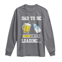 Dad to Be 2026 Long Sleeve Shirt Funny Pregnancy Reveal