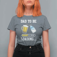 Dad to Be 2026 T Shirt For Women Funny Pregnancy Reveal