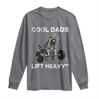 Cool Dads Lift Heavy Long Sleeve Shirt Gym Dad Raccoon