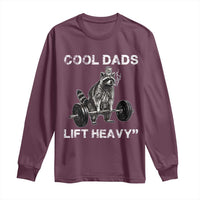 Cool Dads Lift Heavy Long Sleeve Shirt Gym Dad Raccoon