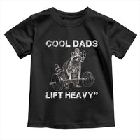 Cool Dads Lift Heavy Toddler T Shirt Gym Dad Raccoon