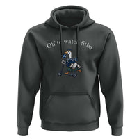 Off To Watch Fitba Hoodie Funny Scottish Goose Riding Scooter Football Fan