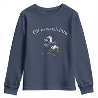 Off To Watch Fitba Youth Sweatshirt Funny Scottish Goose Riding Scooter Football Fan