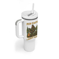 Funny Bigfoot Sarcastic Tumbler With Handle Fun Fact I Don Not Care Sasquatch Camping