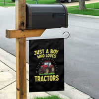 Funny Farming Tractor Garden Flag Just A Boy Who Loves Tractors - Wonder Print Shop