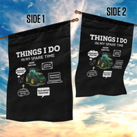 Funny Farmers Garden Flag Things I Do In My Spare Time - Wonder Print Shop