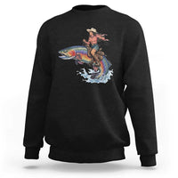 Vintage Cowgirl Riding Rainbow Trout Sweatshirt Funny Fishing Western Rodeo