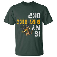 Funny Bigfoot Sasquatch Biker T Shirt Is My Dirt Bike OK - Wonder Print Shop
