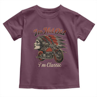 Funny Native American Biker Toddler T Shirt I Am Not Old I Am Classic - Wonder Print Shop