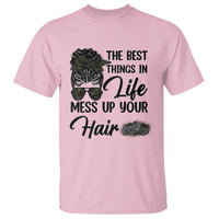 Funny Biker Woman T Shirt The Best Things In Life Mess Up Your Hair - Wonder Print Shop