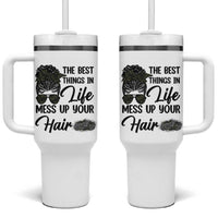 Funny Biker Woman Tumbler With Handle The Best Things In Life Mess Up Your Hair