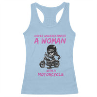 Funny Biker Woman Racerback Tank Top Never Underestimate A Women On A Motorcycle - Wonder Print Shop