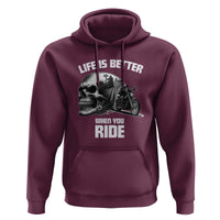 Funny Biker Skeleton Motorcycle Rider Hoodie Life Is Better When You Ride - Wonder Print Shop