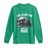 Funny Biker Skeleton Motorcycle Rider Long Sleeve Shirt Life Is Better When You Ride - Wonder Print Shop
