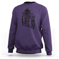 Funny Motorcycle Biker Sweatshirt Life Is Better When You Ride - Wonder Print Shop