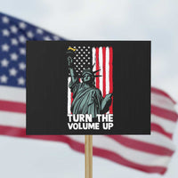 Turn The Volume Up Protest Sign Statue of Liberty Patriotic American Flag - Wonder Print Shop