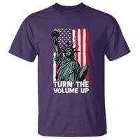 Turn The Volume Up T Shirt Statue of Liberty Patriotic American Flag - Wonder Print Shop