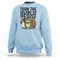 Turn The Volume Up Resist Sweatshirt Portland Frog Bear Penguin Protester - Wonder Print Shop