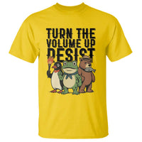 Turn The Volume Up Resist T Shirt Portland Frog Bear Penguin Protester - Wonder Print Shop