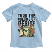 Turn The Volume Up Resist Toddler T Shirt Portland Frog Bear Penguin Protester - Wonder Print Shop