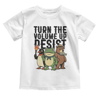 Turn The Volume Up Resist Toddler T Shirt Portland Frog Bear Penguin Protester - Wonder Print Shop
