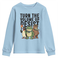 Turn The Volume Up Resist Youth Sweatshirt Portland Frog Bear Penguin Protester - Wonder Print Shop