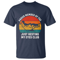 Funny Dad T Shirt Proud Member Of The Just Resting My Eyes Club - Wonder Print Shop