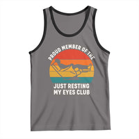 Funny Dad Tank Top Proud Member Of The Just Resting My Eyes Club - Wonder Print Shop