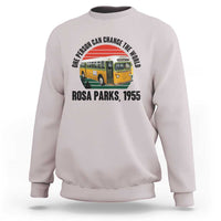 Rosa Parks Sweatshirt One Person Can Change The World - Wonder Print Shop