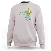 Marcus The Worm St Patricks Day Sweatshirt I'm Sensitive