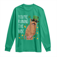 Marcus The Worm St Patricks Day Long Sleeve Shirt You're Ruining The Vibe