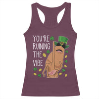 Marcus The Worm St Patricks Day Racerback Tank Top You're Ruining The Vibe