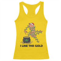 Marcus The Worm St Patricks Day Racerback Tank Top I Like This Gold