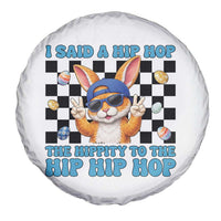 Funny Easter Bunny Spare Tire Cover I Said A Hip Hop The Hippity To The Hip Hip Hop