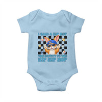 Funny Easter Bunny Baby Onesie I Said A Hip Hop The Hippity To The Hip Hip Hop