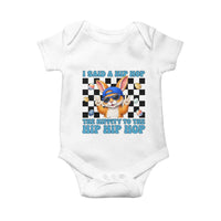 Funny Easter Bunny Baby Onesie I Said A Hip Hop The Hippity To The Hip Hip Hop
