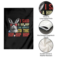 I Said A Hip Hop The Hippity To The Hip Hip Hop Garden Flag Funny Easter Bunny Rapper Sunglasses
