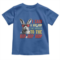 I Said A Hip Hop The Hippity To The Hip Hip Hop Toddler T Shirt Funny Easter Bunny Rapper Sunglasses