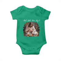 But Did You Dye Baby Onesie Funny Christian Easter Egg Dyeing